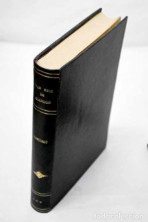 Libros: Comedias de Don Juan Ruiz de Alarc&oacute;n y Mendoza.- Ruiz de Alarc&oacute;n, Juan