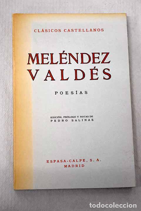 Libros: Poes&iacute;as: Mel&eacute;ndez Vald&eacute;s, Juan.- Mel&eacute;ndez Vald&eacute;s, Juan