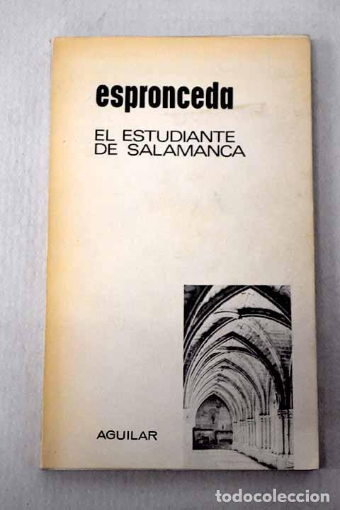 Libros: El estudiante de Salamanca.- Espronceda, Jos&eacute; de