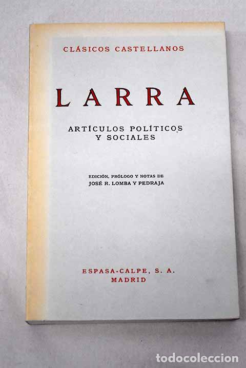 Livros em segunda m&atilde;o: Art&iacute;culos pol&iacute;ticos y sociales.- Larra, Mariano Jos&eacute; de
