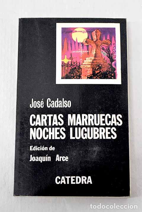 Livros em segunda m&atilde;o: Cartas marruecas; Noches l&uacute;gubres.- Cadalso, Jos&eacute;