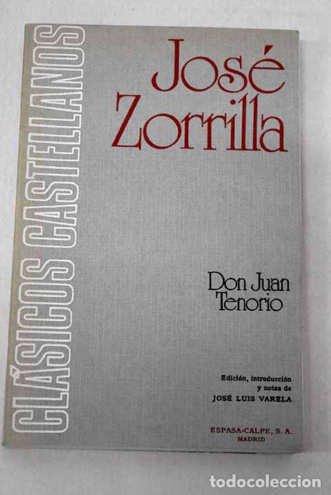 Livros em segunda m&atilde;o: Don Juan Tenorio: Zorrilla, Jos&eacute;.- Zorrilla, Jos&eacute;