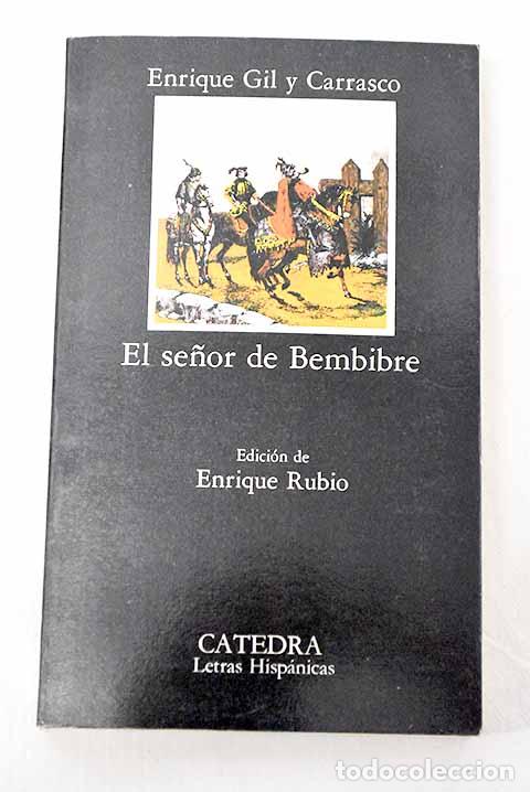 Livros em segunda m&atilde;o: El se&ntilde;or de Bembibre.- Gil y Carrasco, Enrique