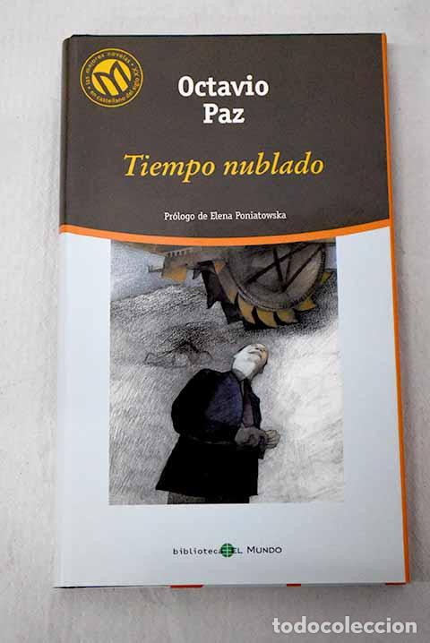 Livros em segunda m&atilde;o: Tiempo nublado: Paz, Octavio.- Paz, Octavio