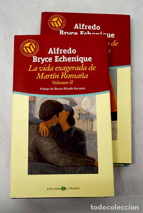 Livros em segunda m&atilde;o: La vida exagerada de Mart&iacute;n Roma&ntilde;a.- Bryce Echenique, Alfredo
