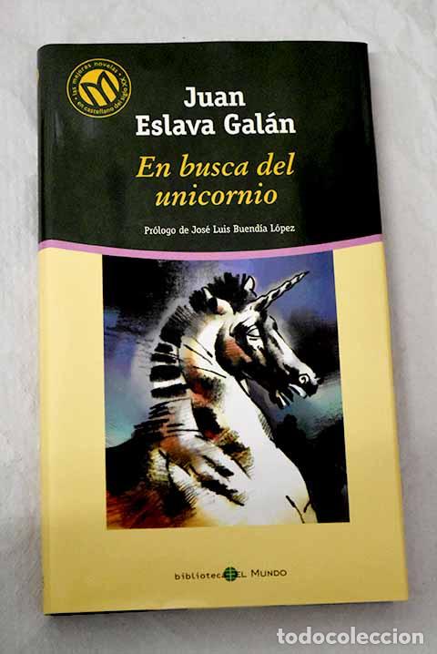 Livros em segunda m&atilde;o: En busca del unicornio.- Eslava Gal&aacute;n, Juan