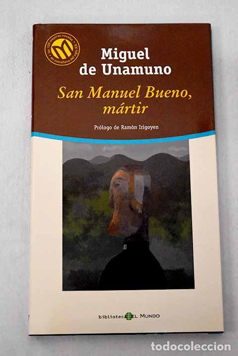 Libros: San Manuel Bueno, m&aacute;rtir.- Unamuno, Miguel de