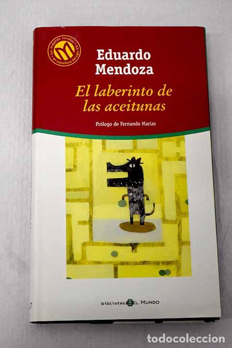 Libros: El laberinto de las aceitunas.- Mendoza, Eduardo