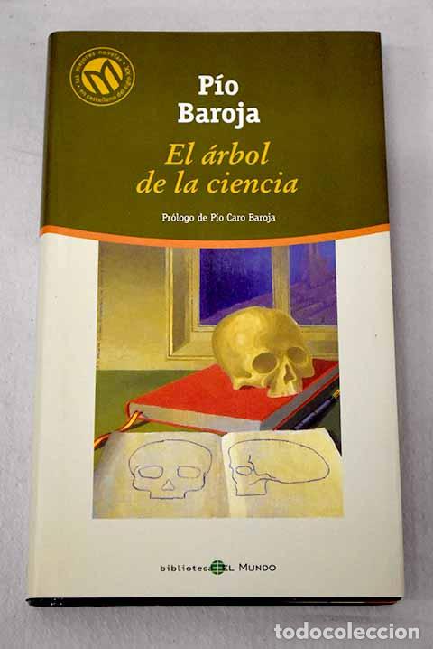 Libros: El &aacute;rbol de la ciencia.- Baroja, P&iacute;o
