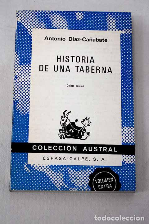 Libros: Historia de una taberna.- D&iacute;az Ca&ntilde;abate, Antonio