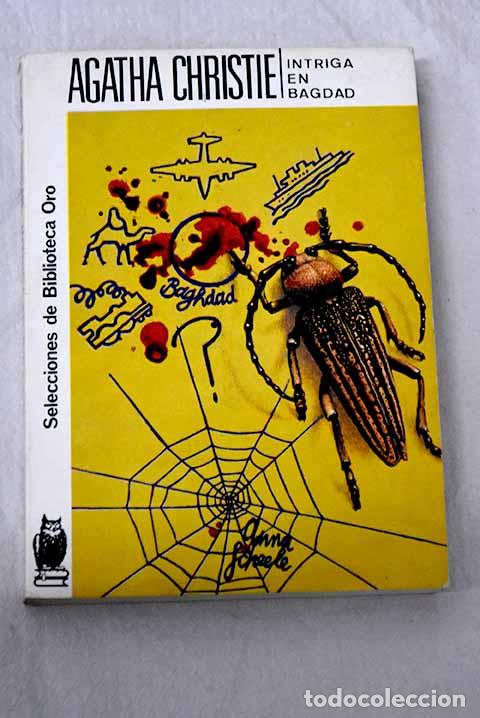 Libros: Intriga en Bagdad: Christie, Agatha.- Christie, Agatha