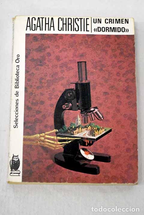 Livres: Un crimen dormido : Christie, Agatha.- Christie, Agatha