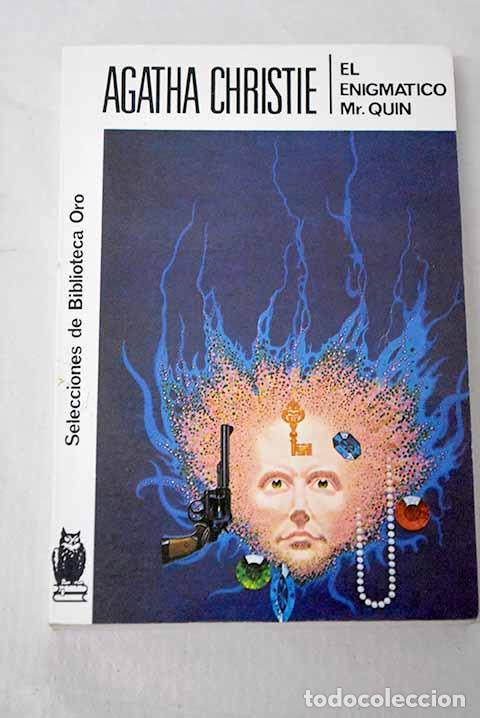Livres: El enigm&aacute;tico Mr. Quin.- Christie, Agatha