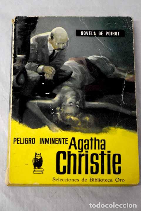 Livres: Peligro inminente: Christie, Agatha.- Christie, Agatha
