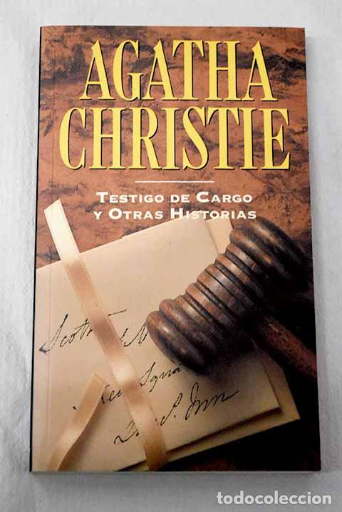 Libros: Testigo de cargo y otras historias.- Christie, Agatha