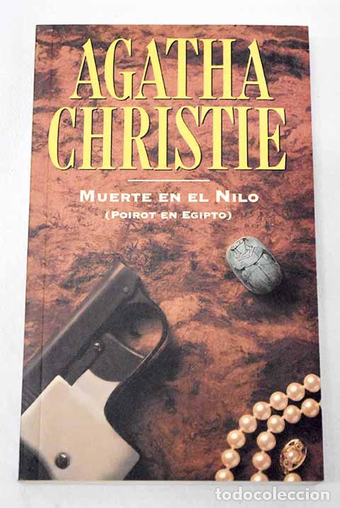 Libros: Muerte en el Nilo: (Poirot en Egipto).- Christie, Agatha