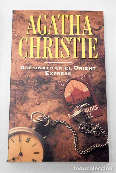Libros: Asesinato en el Orient Express.- Christie, Agatha