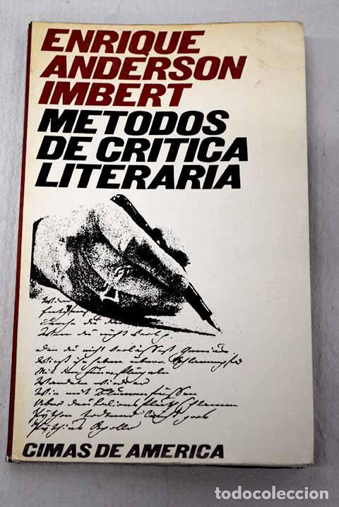 Libros: M&eacute;todos de cr&iacute;tica literaria.- Anderson Imbert, Enrique