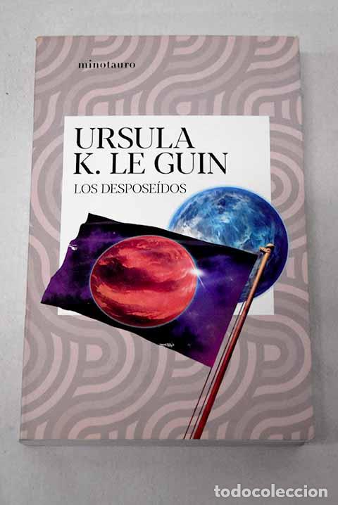 Libros: Los despose&iacute;dos: Le Guin, Ursula K..- Le Guin, Ursula K.