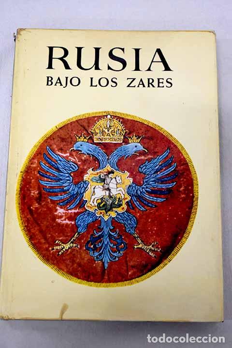 B&uuml;cher: Rusia bajo los zares.- Moscow, Henry