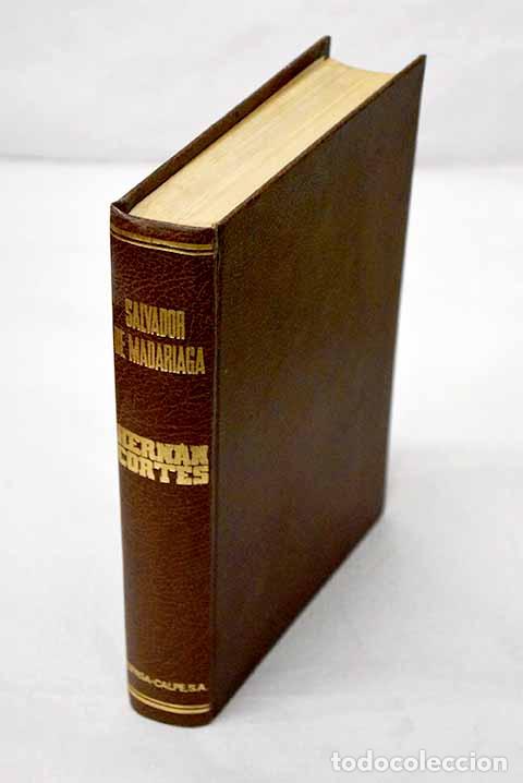 B&uuml;cher: Hern&aacute;n Cortes: Madariaga, Salvador de.- Madariaga, Salvador de