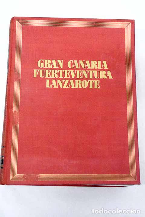 B&uuml;cher: Las Canarias orientales: Gran Canaria, Fuerteventura, Lanzarote.- Torre, Claudio de la