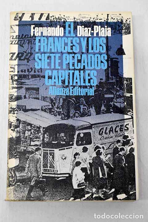 B&uuml;cher: El franc&eacute;s y los siete pecados capitales.- D&iacute;az-Plaja, Fernando