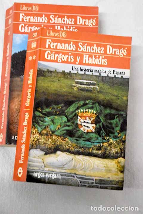 B&uuml;cher: G&aacute;rgoris y Habidis: una historia m&aacute;gica de Espa&ntilde;a.- S&aacute;nchez Drag&oacute;, Fernando