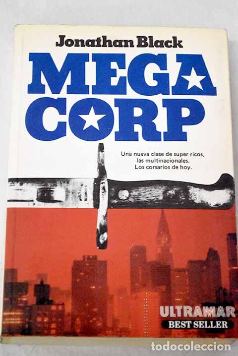 Libros: Megacorp: Black, Jonathan.- Black, Jonathan