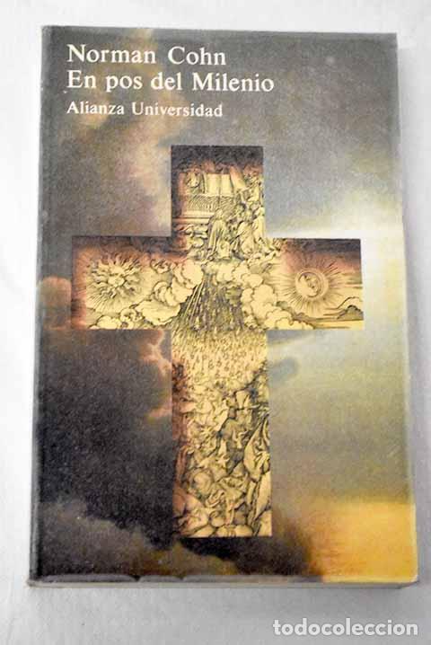 Libros: En pos del milenio: revolucionarios milenaristas y anarquistas m&iacute;sticos de la Edad Media