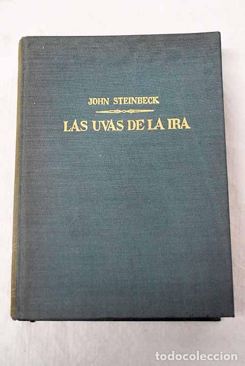Libros: Las uvas de la ira: Steinbeck, John.- Steinbeck, John