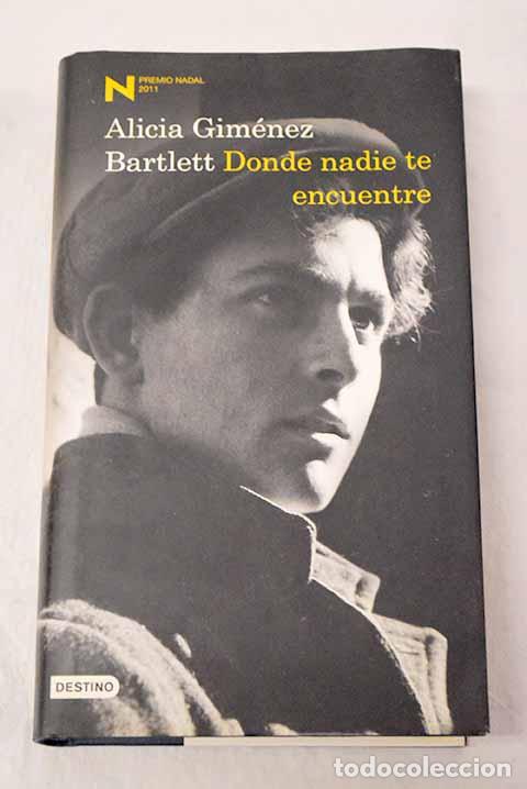 B&uuml;cher: Donde nadie te encuentre.- Gim&eacute;nez Bartlett, Alicia