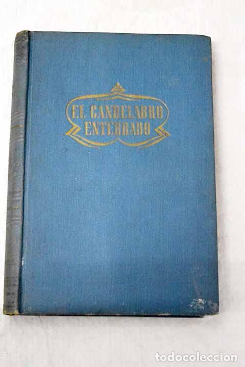 B&uuml;cher: El candelabro enterrado.- Zweig, Stefan