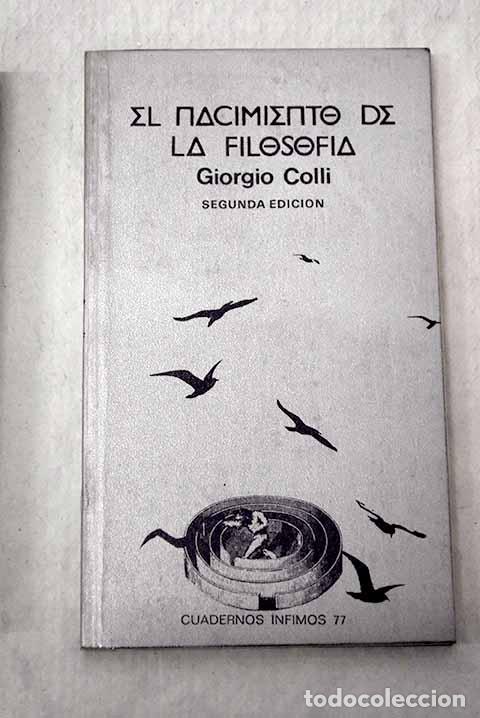 Libros: El nacimiento de la filosof&iacute;a.- Colli, Giorgio