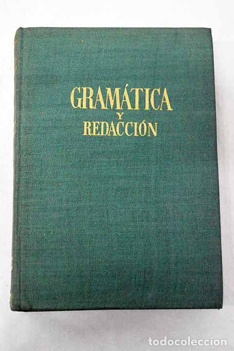 Libros: Gram&aacute;tica y redacci&oacute;n.- Mars&aacute;, Francisco