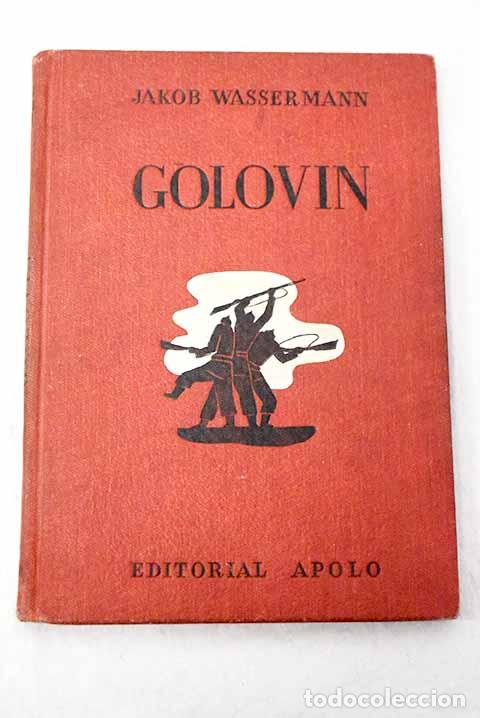 Libros: Golovin: Wassermann, Jakob.- Wassermann, Jakob
