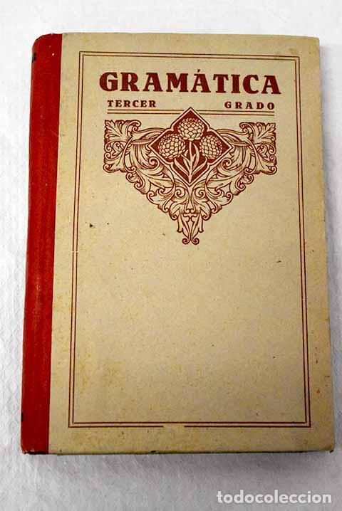Libros: Gram&aacute;tica espa&ntilde;ola: tercer grado