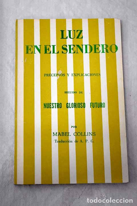 Libros: Luz en el sendero: Collins, Mabel.- Collins, Mabel