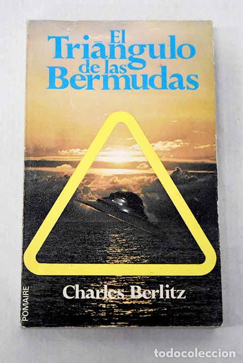 Libros: El tri&aacute;ngulo de las Bermudas.- Berlitz, Charles