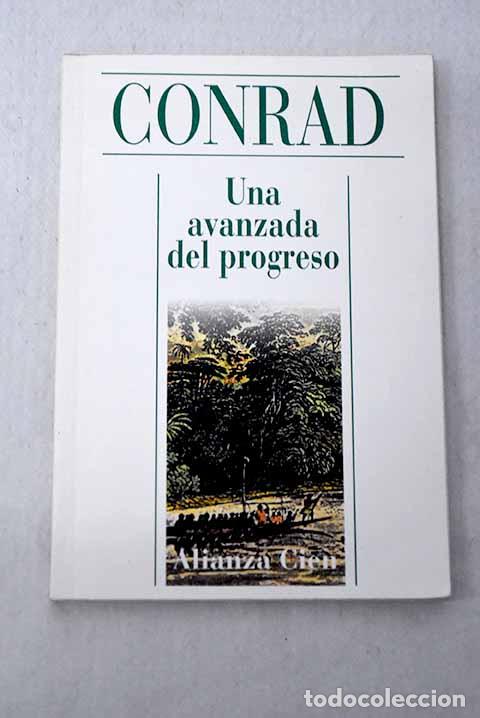 Libros: Una avanzada del progreso.- Conrad, Joseph