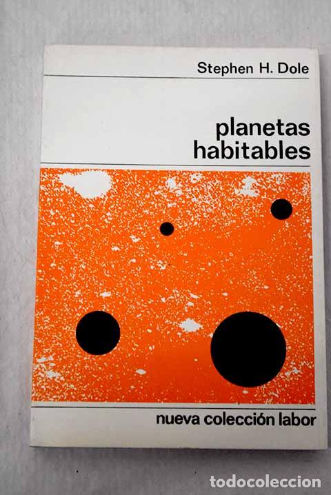 books: Planetas habitables: Dole, Stephen H..- Dole, Stephen H.