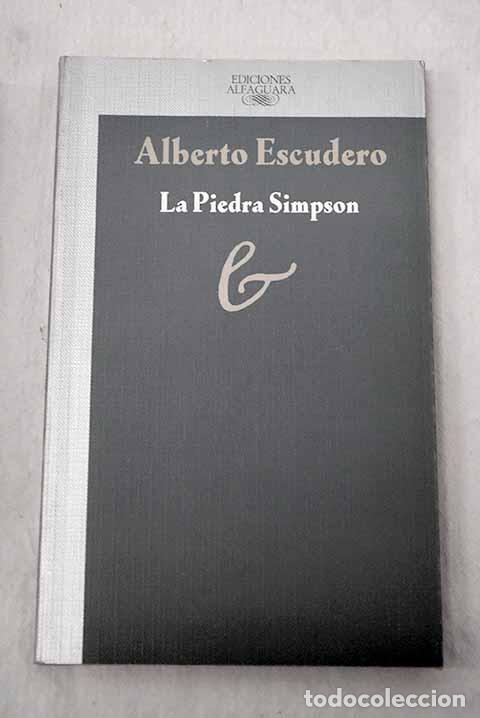 books: La Piedra Simpson y otras ochenta piececillas de dudosa verosimilitud.- Escudero, Alberto