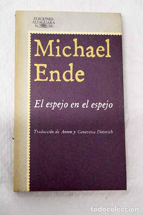 books: El espejo en el espejo.- Ende, Michael