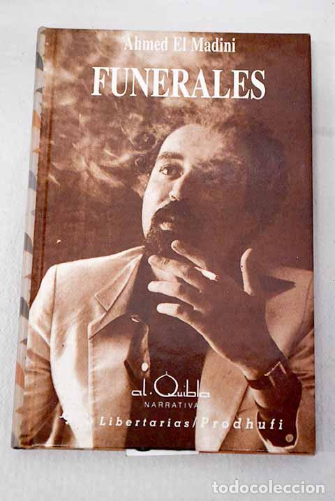 books: Funerales: El Madini, Ahmed.- El Madini, Ahmed