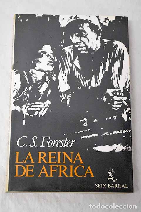 books: La reina de &Aacute;frica: Forester, C. S..- Forester, C. S.