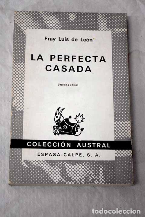 books: La perfecta casada: Leon, Fray Luis de.- Leon, Fray Luis de