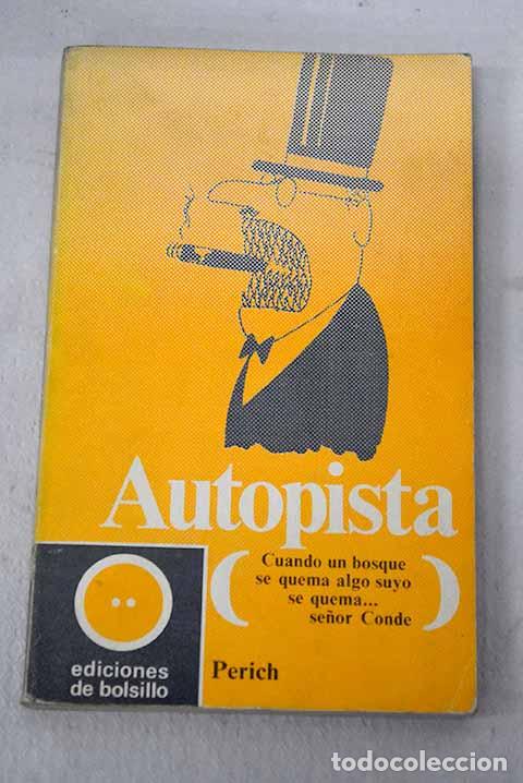 Libros: Autopista: Perich, Jaime.- Perich, Jaime