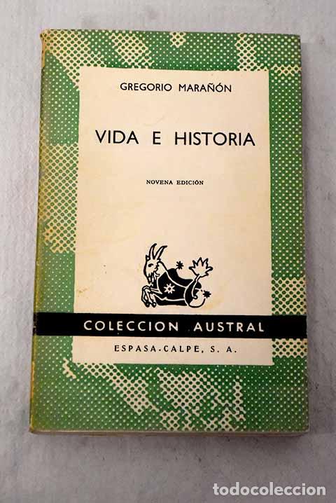 B&uuml;cher: Vida e Historia: Mara&ntilde;&oacute;n, Gregorio.- Mara&ntilde;&oacute;n, Gregorio