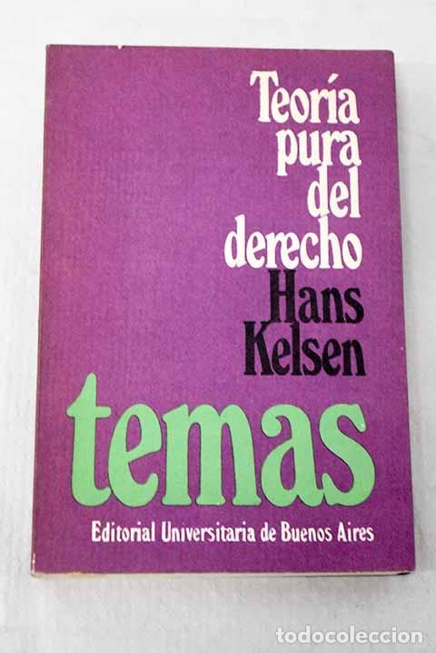 B&uuml;cher: Teor&iacute;a pura del derecho.- Kelsen, Hans