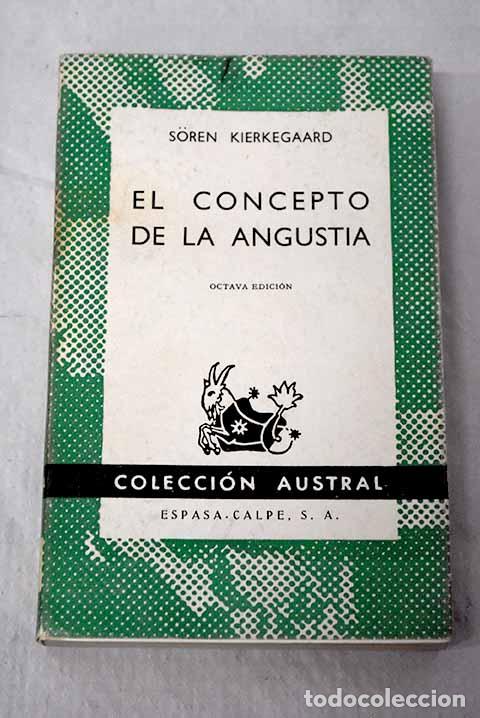 B&uuml;cher: El concepto de la angustia .- Kierkegaard, Su`ren